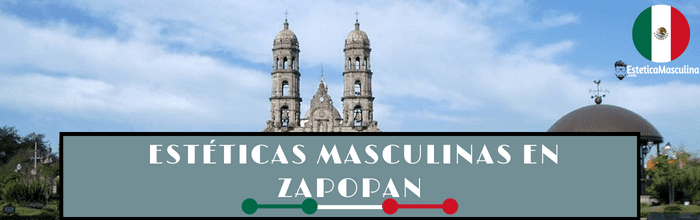 Estéticas masculinas en Zapopan