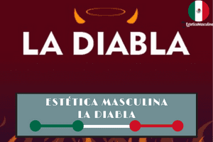Estética masculina La Diabla