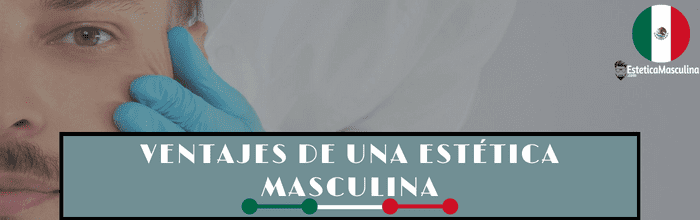Estéticas masculinas en México